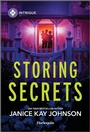 Cover: Storing Secrets - HARLEQUIN INTRIGUE