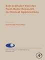 Cover: Extracellular Vesicles from Basic Research to Clinical Applications - Academic Press