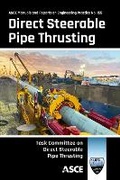 Cover: Direct Steerable Pipe Thrusting - American Society of Civil Engineers