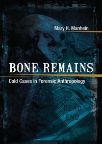Enlarge image Cover: Bone Remains - Louisiana State University Press