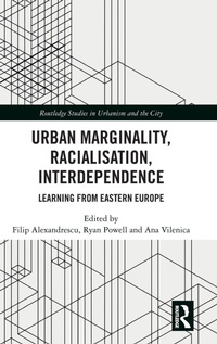 Enlarge image Cover: Urban Marginality, Racialisation, Interdependence - Routledge
