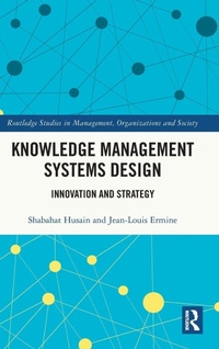 Enlarge image Cover: Knowledge Management Systems Design - Routledge