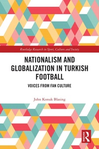 Abbildung von: Nationalism and Globalization in Turkish Football - Routledge