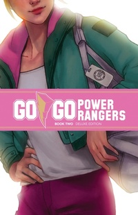 Enlarge image Cover: Go Go Power Rangers Book Two Deluxe Edition - Boom Entertainment