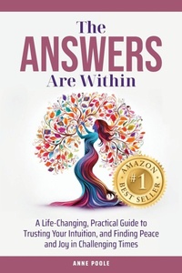 Enlarge image Cover: The Answers Are Within - Inspire for Life Publishing