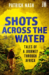 Abbildung von: Shots Across the Water - Journey Books