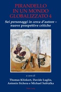 Cover: Pirandello in un mondo globalizzato 4 - Peter Lang Verlag