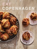 Abbildung von: Eat Copenhagen - Quadrille Publishing Ltd