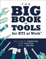 Cover: The Big Book of Tools for RTI at Work(TM) - Solution Tree Press
