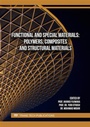 Cover: Functional and Special Materials: Polymers, Composites and Structural Materials - Trans Tech Publications Ltd