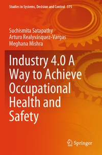 Abbildung von: Industry 4.0 A Way to Achieve Occupational Health and Safety - Springer