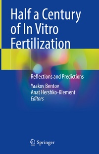 Abbildung von: Half a Century of In Vitro Fertilization - Springer