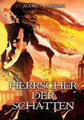 Cover: Herrscher der Schatten - Audrey Morgan