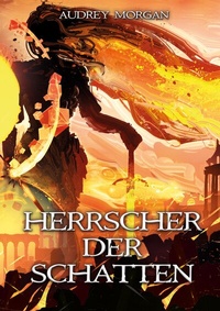 Enlarge image Cover: Herrscher der Schatten - Audrey Morgan