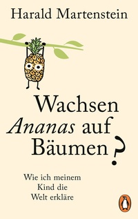 Abbildung von: Wachsen Ananas auf Bäumen? - Penguin