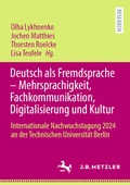 Cover: Deutsch als Fremdsprache - Mehrsprachigkeit, Fachkommunikation, Digitalisierung und Kultur - J.B. Metzler