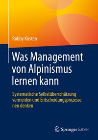 Abbildung von: Was Management von Alpinismus lernen kann - Springer Gabler
