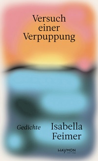 Abbildung von: Versuch einer Verpuppung - Haymon Verlag