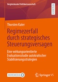 Cover: Regimezerfall durch strategisches Steuerungsversagen - Springer VS