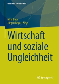 Abbildung von: Wirtschaft und soziale Ungleichheit - Springer VS