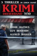 Cover: Krimi Dreierband 3150 - Uksak E-Books