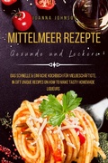 Cover: Mittelmeer Rezepte Gesunde und Leckere - epubli