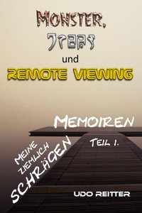 Enlarge image Cover: Monster, Grey´s und Remote Viewing. - epubli