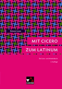 Abbildung von: Mit Cicero zum Latinum - Buchner, C.C.
