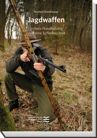 Abbildung von: Jagdwaffen - Österreichischer Jagd- u. Fischerei-Vlg