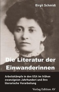 Cover: Die Literatur der Einwanderinnen - Verlag Edition AV