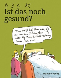 Abbildung von: Ist das noch gesund? - Mabuse