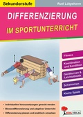 Cover: Differenzierung im Sportunterricht / Sekundarstufe - KOHL VERLAG Der Verlag mit dem Baum