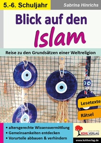 Abbildung von: Blick auf den Islam / Klasse 5-6 - KOHL VERLAG Der Verlag mit dem Baum