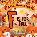 Cover: F is for Fall - Sloth Dreams Books & Publishing, LLC.
