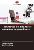 Cover: Techniques de diagnostic avancees en parodontie - Editions Notre Savoir