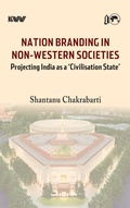 Cover: Nation branding in Non-western societies: Projecting India as a Civilisation State - Unknown