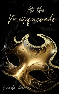 Enlarge image Cover: At the Masquerade - Nicole Dennis