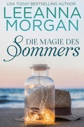 Cover: Die Magie des Sommers: Eine Kleinstadt Love Story (Liebe in der Anchor Lane-Reihe, #1) - Rogan Press