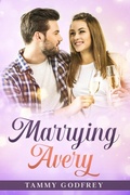 Cover: Marrying Avery (Avery Trilogy, #3) - Phoenix Voices Publishing