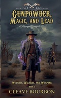 Cover: Gunpowder, Magic, and Lead - Shadesilver Pub