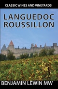 Cover: Languedoc-Roussillon (Guides to Wines and Top Vineyards, #13) - Benjamin Lewin