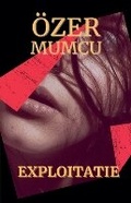 Cover: Exploitatie - Ozer Mumcu