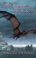 Cover: McShayne's Dragon (McShayne Bloodline, #1) - Nicole Dennis