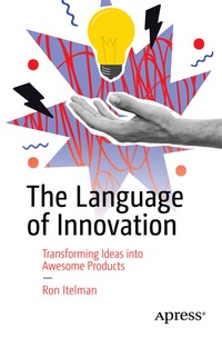 Abbildung von: The Language of Innovation - Apress