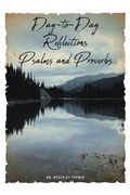 Cover: Day-to-Day Reflections Psalms and Proverbs - Christian Faith Publishing