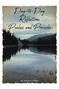Enlarge image Cover: Day-to-Day Reflections Psalms and Proverbs - Christian Faith Publishing