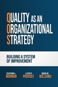 Cover: Quality as an Organizational Strategy - Provident Heierman Press