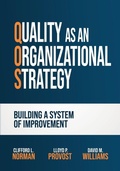 Cover: Quality as an Organizational Strategy - Provident Heierman Press