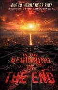 Cover: In the Beginning of the End - UriArte Publishing & Consulting