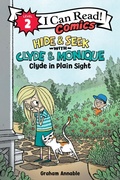 Cover: Hide & Seek with Clyde & Monique: Clyde in Plain Sight - HarperCollins
